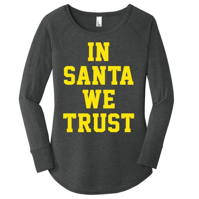 Michigan Football In Santa We Trust Women's Perfect Tri Tunic Long Sleeve Shirt