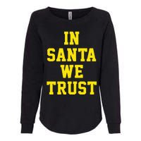 Michigan Football In Santa We Trust Womens California Wash Sweatshirt