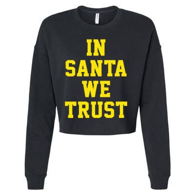 Michigan Football In Santa We Trust Cropped Pullover Crew