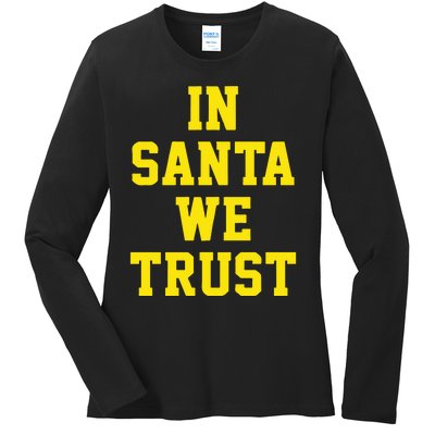 Michigan Football In Santa We Trust Ladies Long Sleeve Shirt