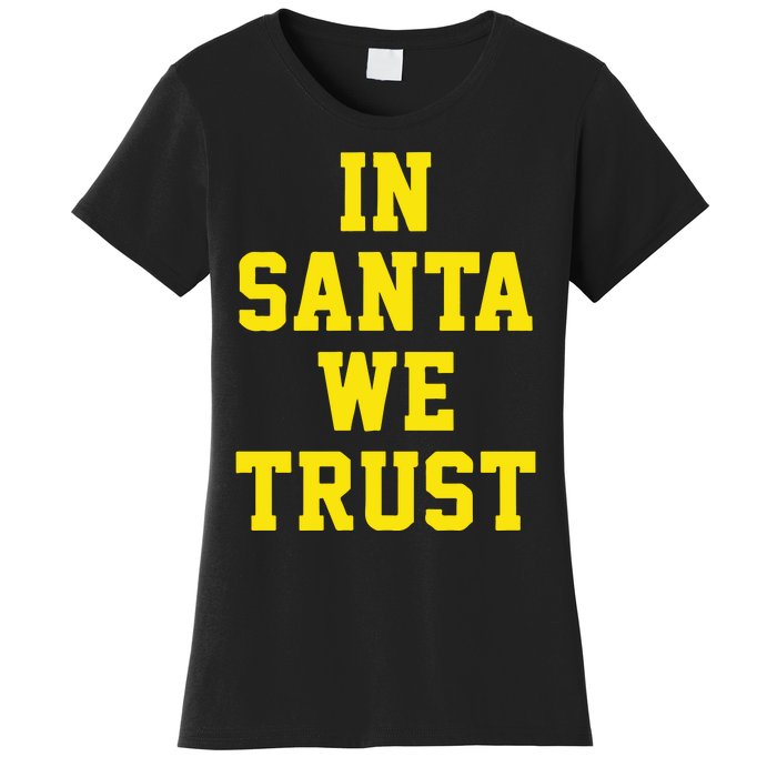 Michigan Football In Santa We Trust Women's T-Shirt