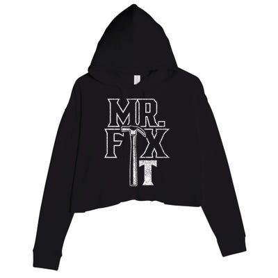 Mr Fix It Repair Overhaul Fixing Handy Cool Gift Crop Fleece Hoodie