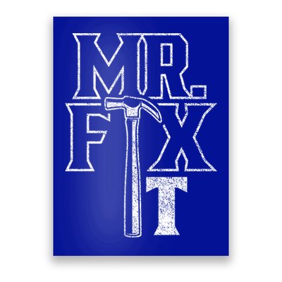 Mr Fix It Repair Overhaul Fixing Handy Cool Gift Poster