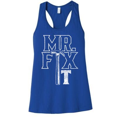 Mr Fix It Repair Overhaul Fixing Handy Cool Gift Women's Racerback Tank