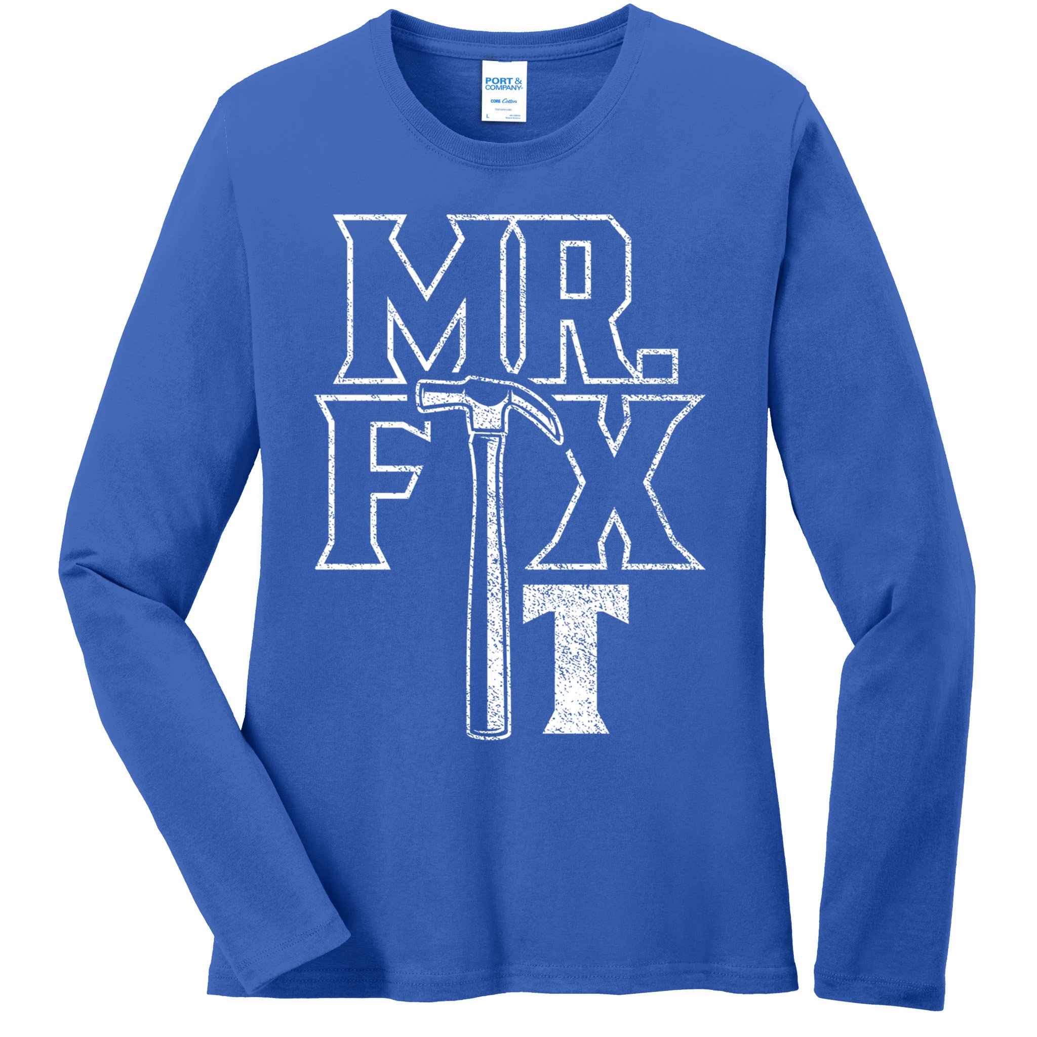 Mr Fix It Repair Overhaul Fixing Handy Cool Gift Ladies Long Sleeve Shirt