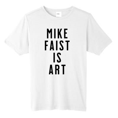 Mike Faist Is Art Tall Fusion ChromaSoft Performance T-Shirt