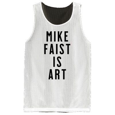 Mike Faist Is Art Mesh Reversible Basketball Jersey Tank