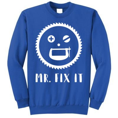 Mr Fix It Handy Dad Meaningful Gift Tall Sweatshirt