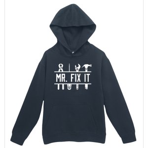 Mr Fix It Dad Fathers Day Daddy Husband Handy Grandpa Gift Urban Pullover Hoodie