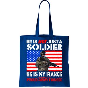 My Fiance Is A Soldier Proud Army Fiancee Gift Military Family Gift Tote Bag