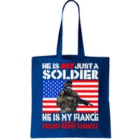 My Fiance Is A Soldier Proud Army Fiancee Gift Military Family Gift Tote Bag