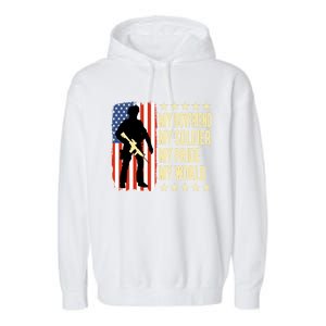 My Friend Is A Soldier Hero Proud Army Friend Funny Gift Garment-Dyed Fleece Hoodie