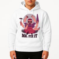 Mr Fix It Hoodie