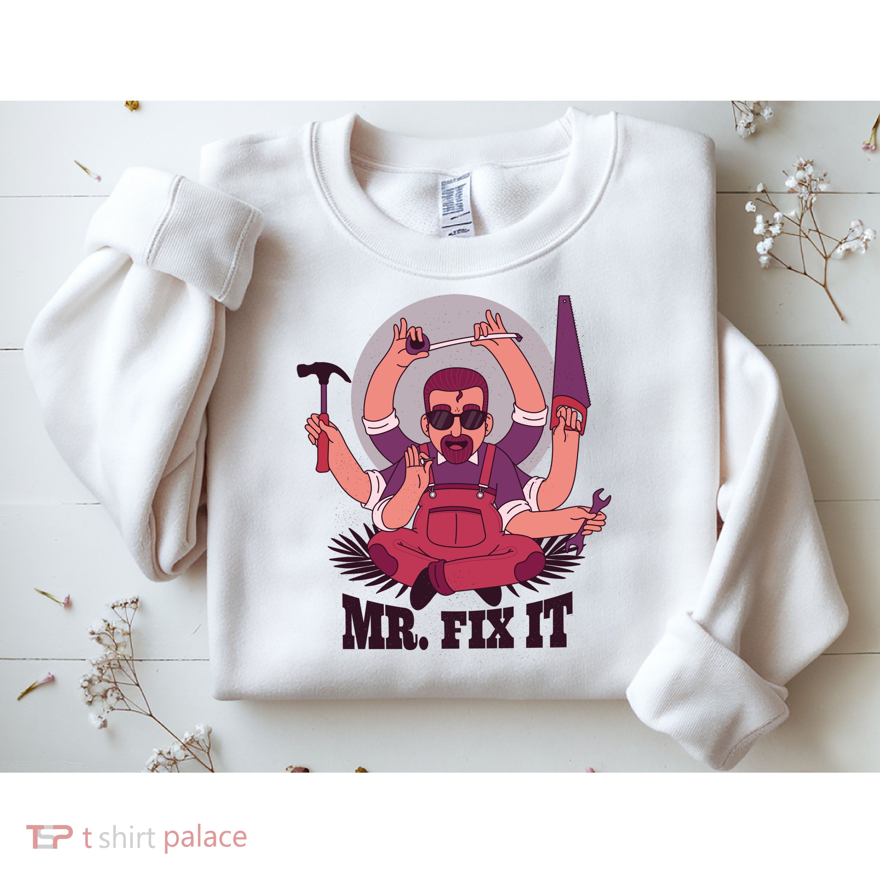 Mr Fix It Sweatshirt