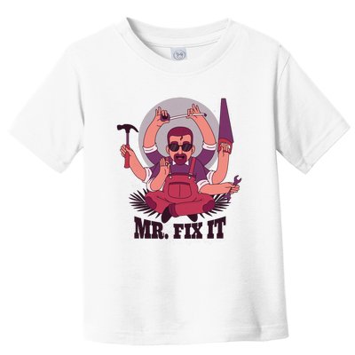 Mr Fix It Toddler T-Shirt