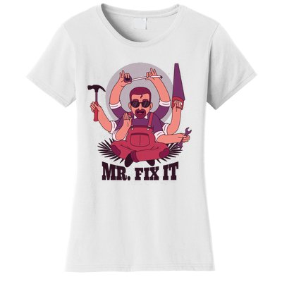 Mr Fix It Women's T-Shirt