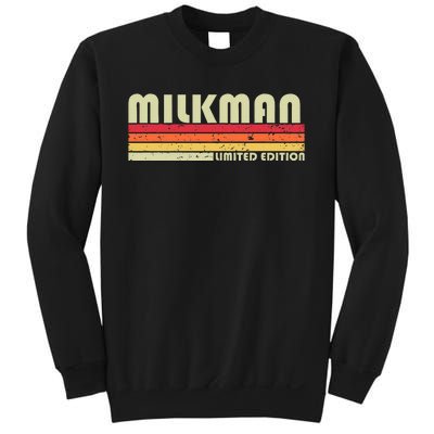 Milkman Funny Job Title Profession Birthday Worker Idea Sweatshirt