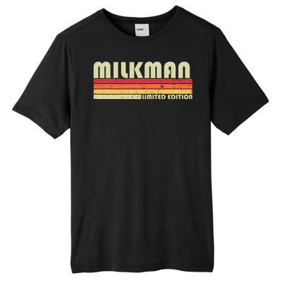 Milkman Funny Job Title Profession Birthday Worker Idea Tall Fusion ChromaSoft Performance T-Shirt