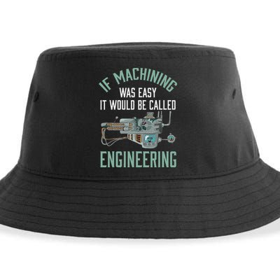 Machinist Funny Joke Humor CNC Machinist Gift Sustainable Bucket Hat