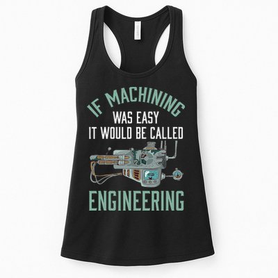 Machinist Funny Joke Humor CNC Machinist Gift Womens Tank Top