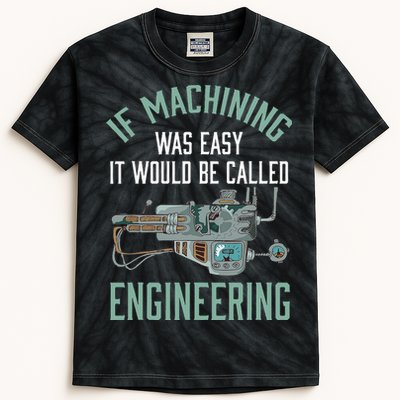 Machinist Funny Joke Humor CNC Machinist Gift Kids Tie-Dye T-Shirt