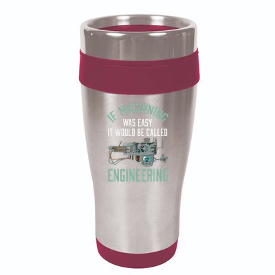 Machinist Funny Joke Humor CNC Machinist Gift 16oz Travel Tumbler