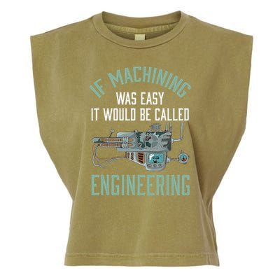 Machinist Funny Joke Humor CNC Machinist Gift Garment-Dyed Women's Muscle Tee
