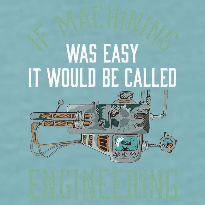 Machinist Funny Joke Humor CNC Machinist Gift Sueded Cloud Jersey T-Shirt