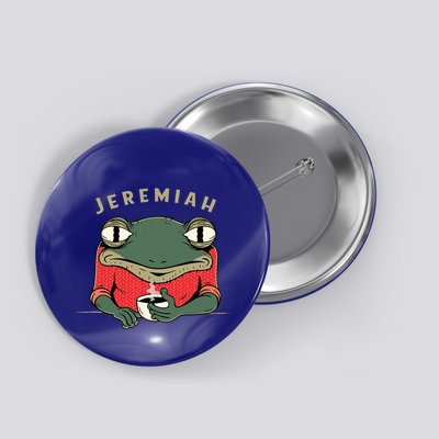 Music Funny Jeremiah The Bullfrog Classic Rock Button