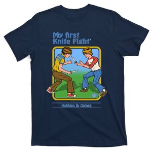 My First Knife Fight Shirt Hobbies And Games T-Shirt