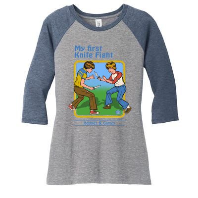 My First Knife Fight Shirt Hobbies And Games Women's Tri-Blend 3/4-Sleeve Raglan Shirt