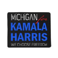 Michigan For Kamala Harris 2024 We Choose Freedom Mousepad