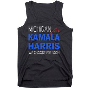 Michigan For Kamala Harris 2024 We Choose Freedom Tank Top