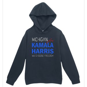 Michigan For Kamala Harris 2024 We Choose Freedom Urban Pullover Hoodie