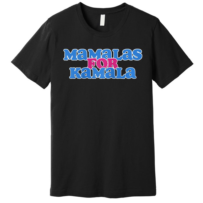 Mamalas For Kamala This Mamala Voting For Kamala Raglan Premium T-Shirt