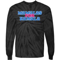 Mamalas For Kamala This Mamala Voting For Kamala Raglan Tie-Dye Long Sleeve Shirt