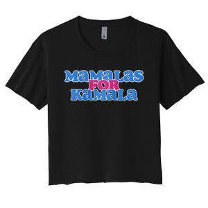 Mamalas For Kamala This Mamala Voting For Kamala Raglan Women's Crop Top Tee