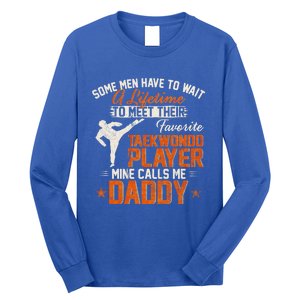 My Favorite Korea Taekwondo Training Player Calls Me Daddy Gift Long Sleeve Shirt