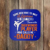 My Favorite Korea Taekwondo Training Player Calls Me Daddy Gift Coaster