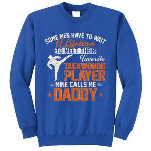 My Favorite Korea Taekwondo Training Player Calls Me Daddy Gift Tall Sweatshirt