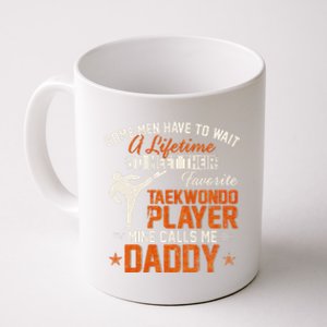 My Favorite Korea Taekwondo Training Player Calls Me Daddy Gift Coffee Mug