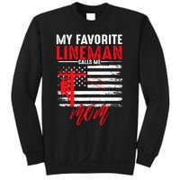 My Favorite Lineman Calls Me Mom Funny American Flag Lineman Sweatshirt