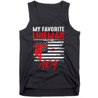 My Favorite Lineman Calls Me Mom Funny American Flag Lineman Tank Top