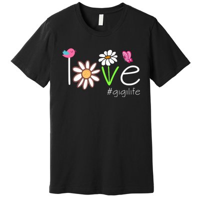 Matching Family Love Gigi Life Premium T-Shirt