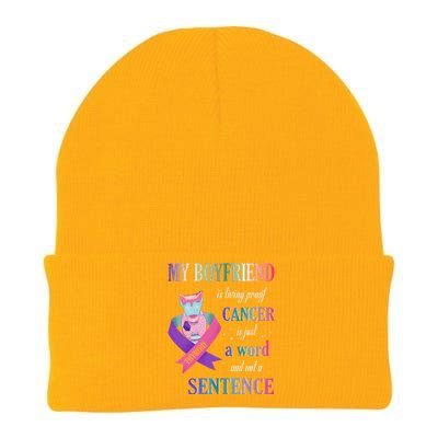 My Friend Living Proof Cancer Just A Word Not A Sentence Knit Cap Winter Beanie