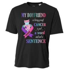 My Friend Living Proof Cancer Just A Word Not A Sentence Cooling Performance Crew T-Shirt