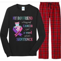 My Friend Living Proof Cancer Just A Word Not A Sentence Long Sleeve Pajama Set