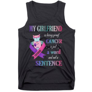 My Friend Living Proof Cancer Just A Word Not Sentence Tank Top