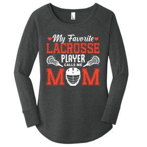 My Favorite Lacrosse Player Calls Me Mom Women's Perfect Tri Tunic Long Sleeve Shirt