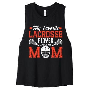 My Favorite Lacrosse Player Calls Me Mom Women's Racerback Cropped Tank